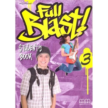 Full Blast 3 Student's Book - H.Q. Mitchell Full Blast 3 Student's Book - H.Q. Mitchell