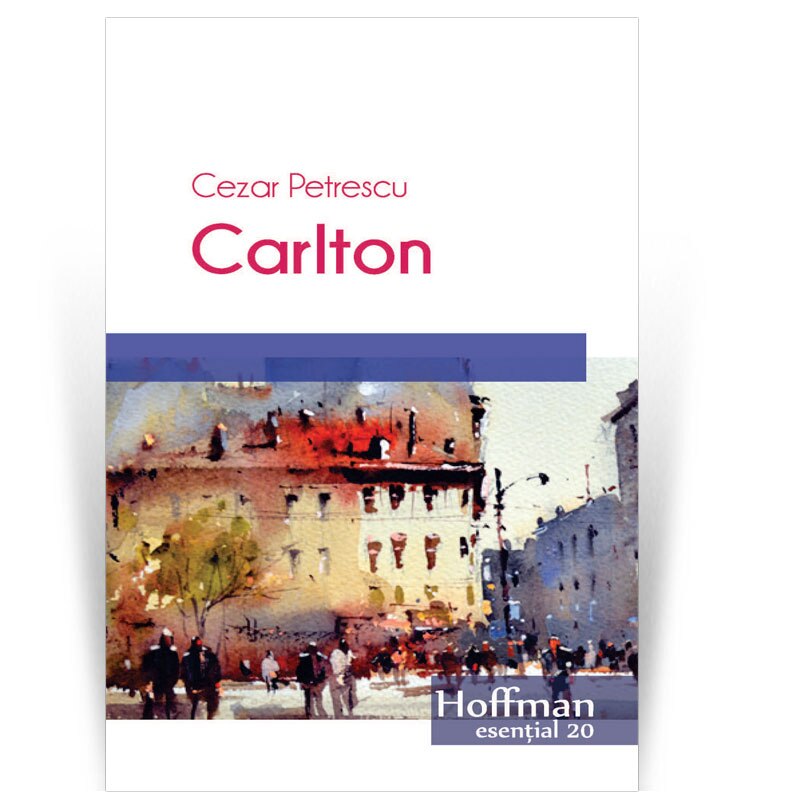 Carlton - Cezar Petrescu