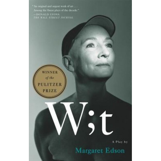 Wit, Margaret Edson