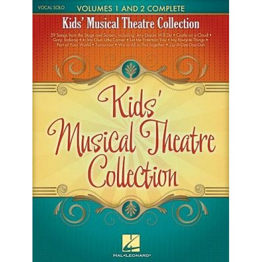 Kids' Musical Theatre Collection, Hal Leonard Corp (Created by)