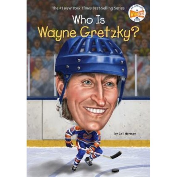 Who Is Wayne Gretzky?, Gail Herman (Author)
