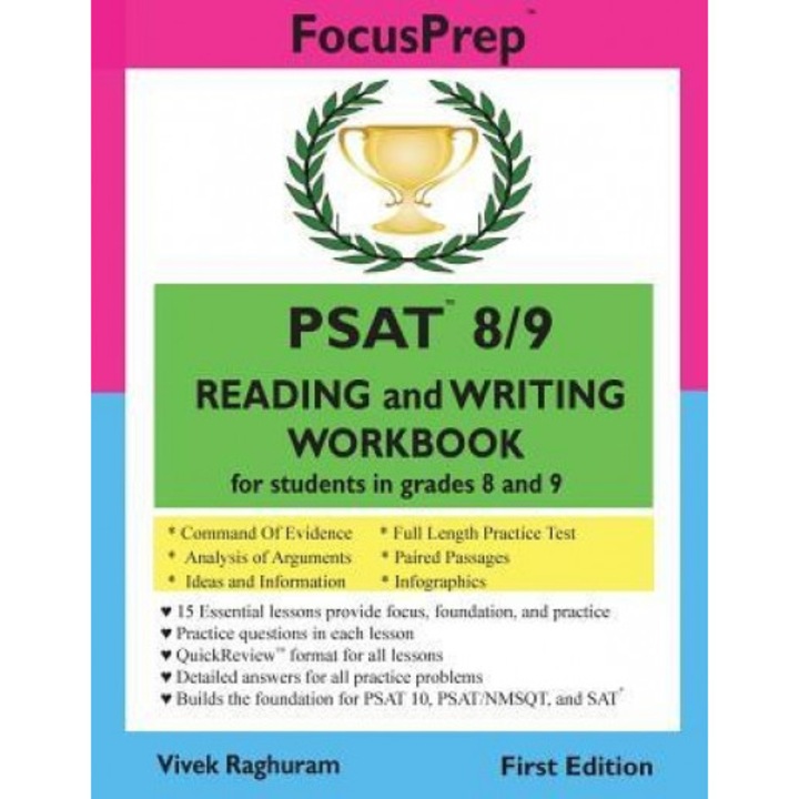 PSAT 8/9 Reading and Writing Workbook: For Students in Grades 8 and 9, Vivek Raghuram (Author)