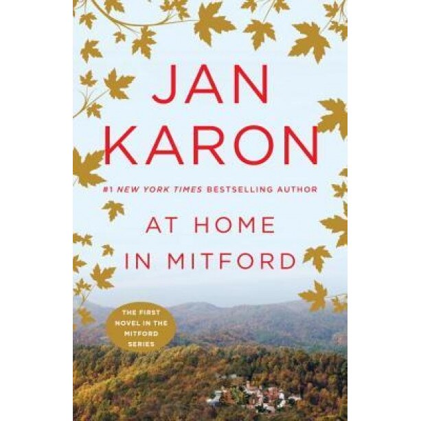At Home in Mitford, Jan Karon