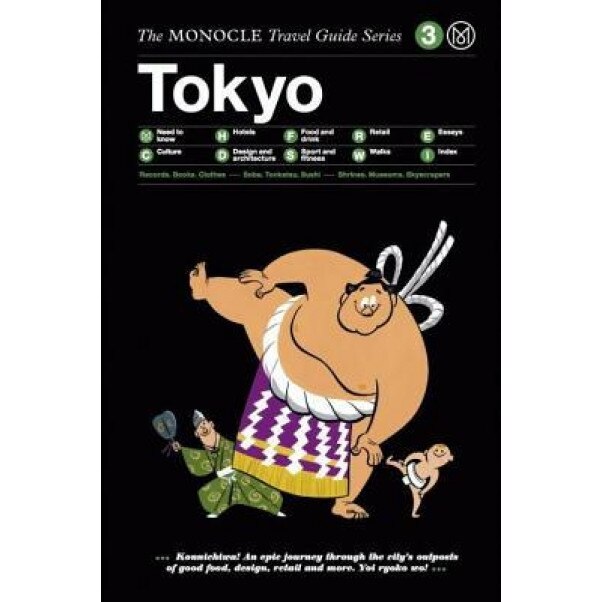 Tokyo: Monocle Travel Guide, Monocle (Author)