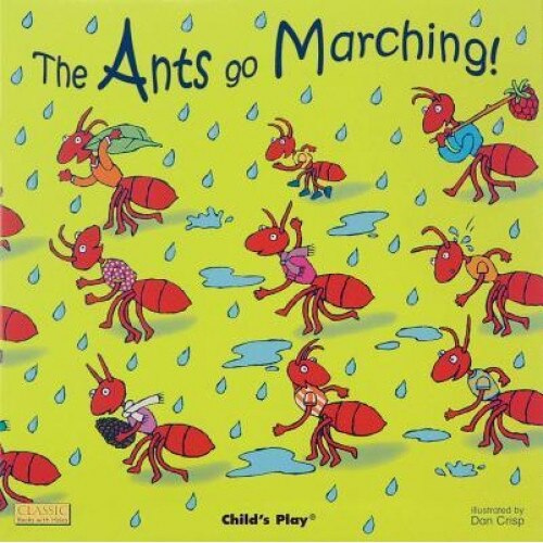 The Ants Go Marching, Dan Crisp (Author)