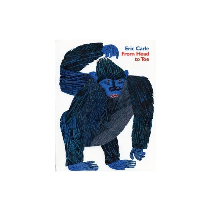 From Head to Toe, Eric Carle, Arnold