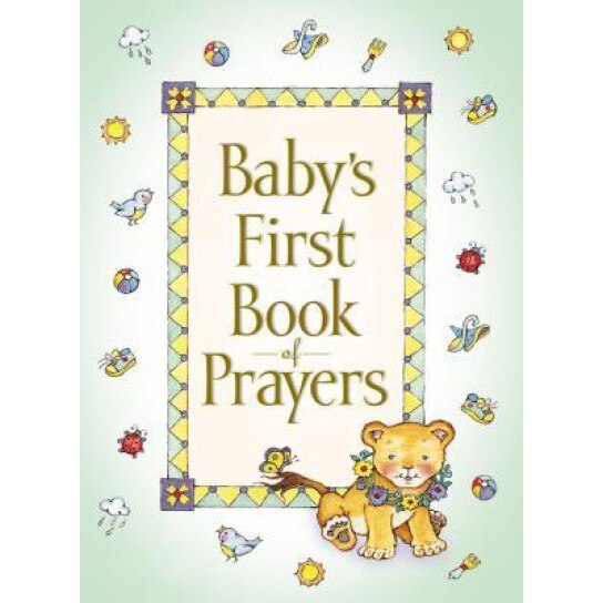 Baby's First Book of Prayers, Melody Carlson