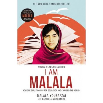 I Am Malala: How One Girl Stood Up for Education and Changed the World (Young Readers Edition), Malala Yousafzai (Author) I Am Malala: How One Girl Stood Up for Education and Changed the World (Young Readers Edition), Malala Yousafzai (Author)