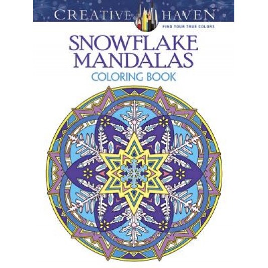Creative Haven Snowflake Mandalas Coloring Book, Marty Noble (Author)