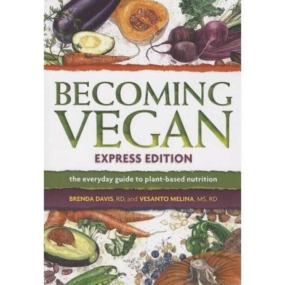 Becoming Vegan, Brenda Davis (Author)