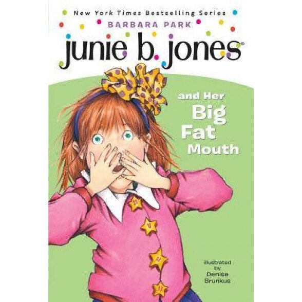 Junie B. Jones and Her Big Fat Mouth, Mahoney, Barbara Park