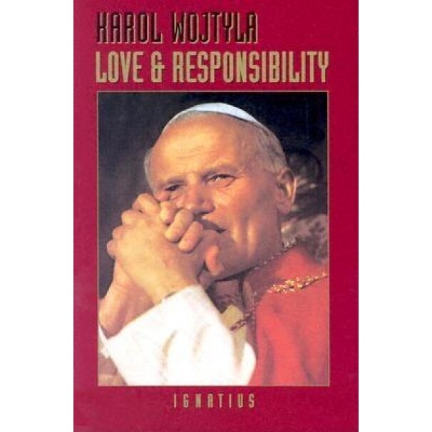 Love and Responsibility, Karol Wojtyla, John Paul II