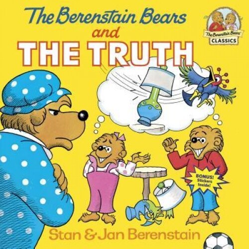 The Berenstain Bears and the Truth, Stan Berenstain, Jan Berenstain