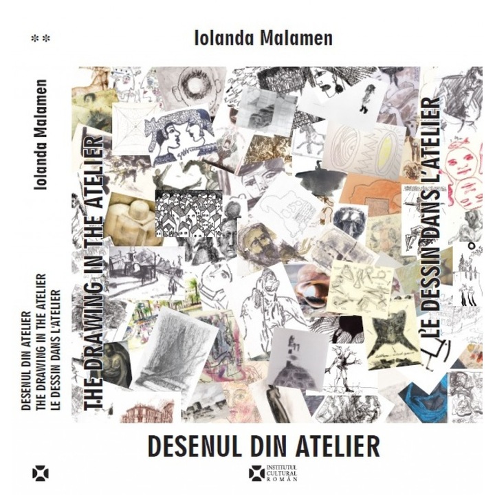Desenul din atelier (vol. II) - Iolanda Malamen