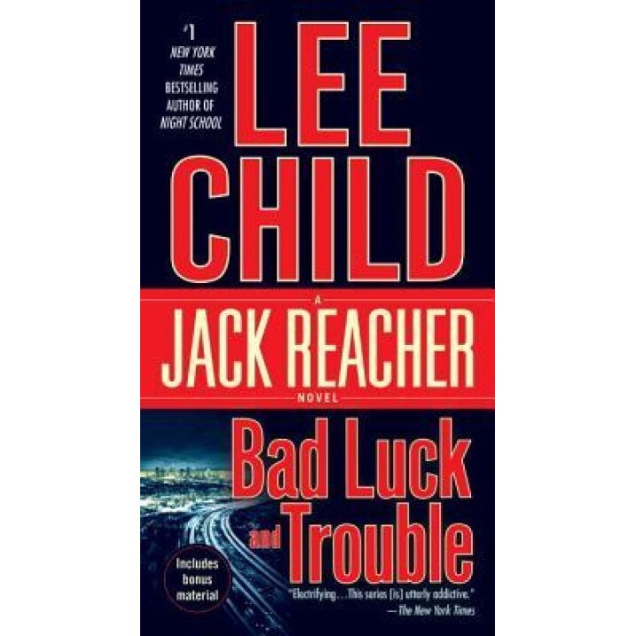 Bad Luck and Trouble, Lee Child