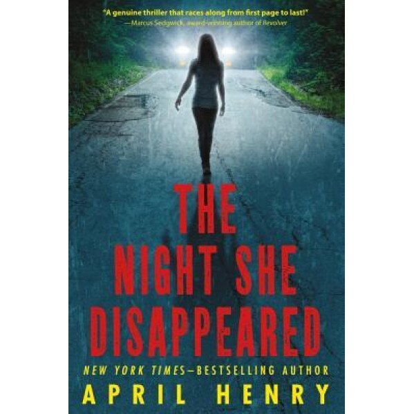 The Night She Disappeared, April Henry (Author)