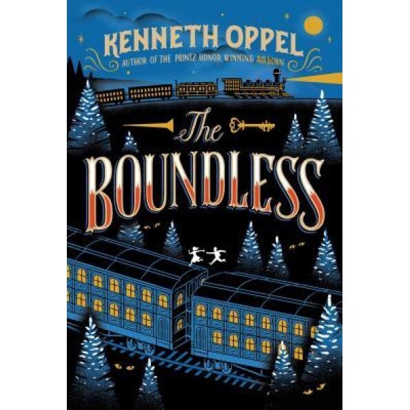 The Boundless, Kenneth Oppel (Author)