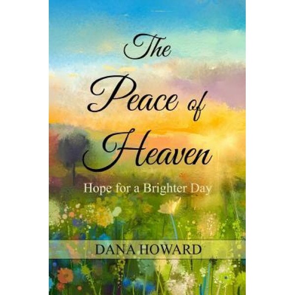 Hope in Jesus: Comfort During the Storms of Life, Dana Howard (Author)