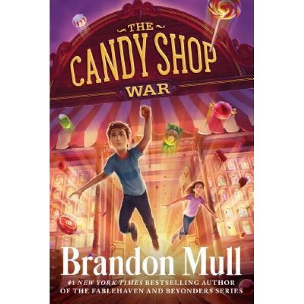The Candy Shop War, Brandon Mull (Author)