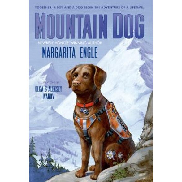 Mountain Dog, Margarita Engle (Author)