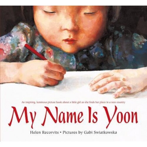 My Name Is Yoon, Helen Recorvits (Author)