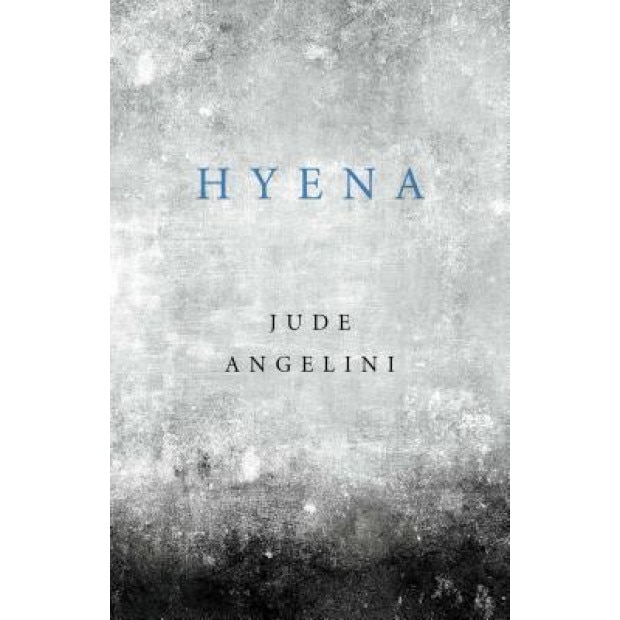 Hyena, Jude Angelini (Author)