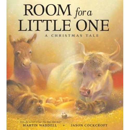 Room for a Little One: A Christmas Tale, Martin Waddell (Author)