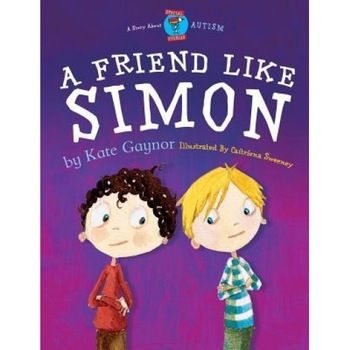 A Friend Like Simon, Kate Gaynor (Author) A Friend Like Simon, Kate Gaynor (Author)