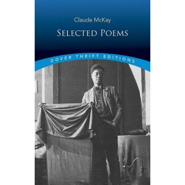 Selected Poems, Claude McKay (Author)