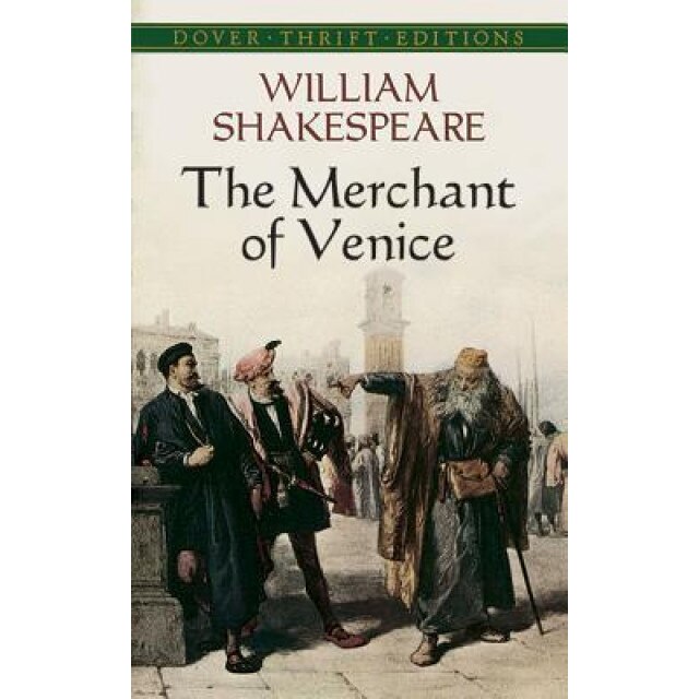 The Merchant of Venice, William Shakespeare