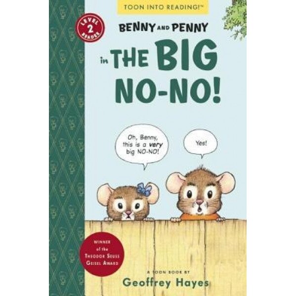 Benny and Penny in the Big No-No!, Geoffrey Hayes (Author)