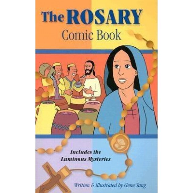 Rosary Comic Book: Includes the Luminous Mysteries, Gene Luen Yang