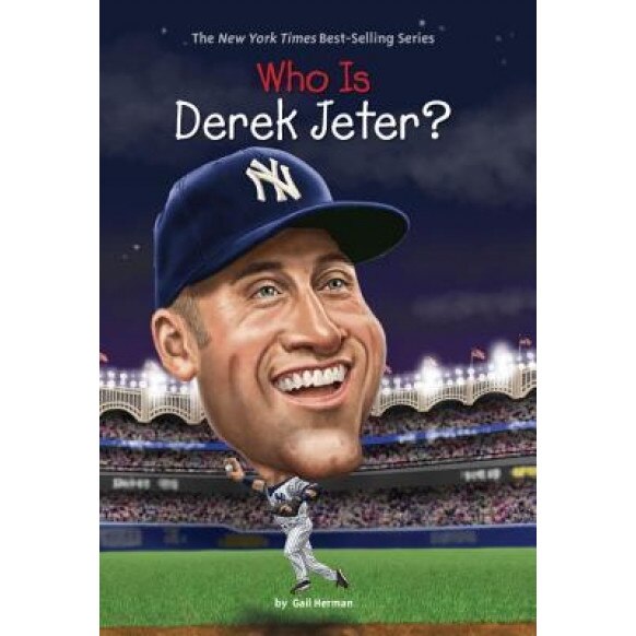 Who Is Derek Jeter?, Gail Herman (Author)