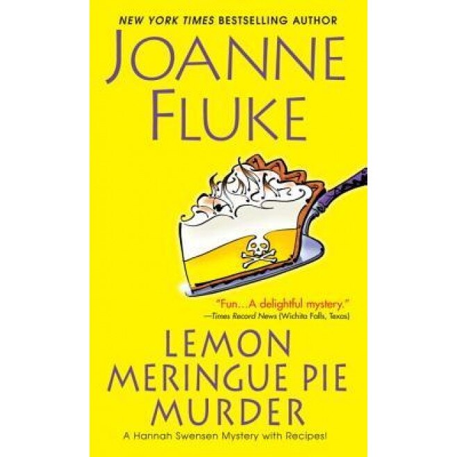 Lemon Meringue Pie Murder, Joanne Fluke (Author)