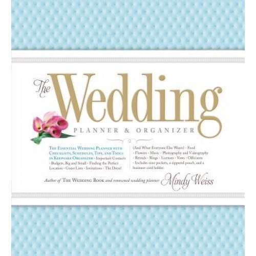 The Wedding Planner & Organizer, Mindy Weiss (Author)