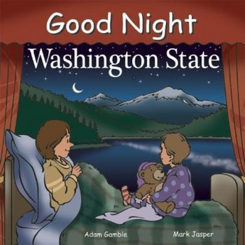 Good Night Washington State, Adam Gamble (Author) Good Night Washington State, Adam Gamble (Author)