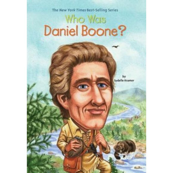 Who Was Daniel Boone?, Sydelle Kramer