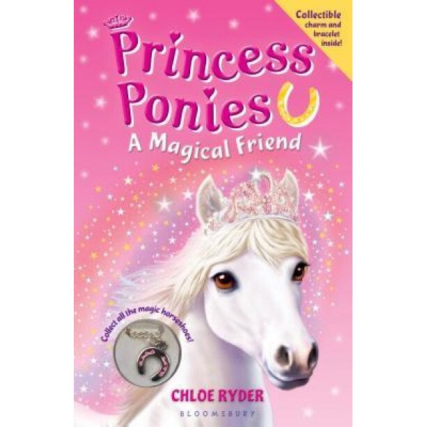 Princess Ponies: A Magical Friend [With Charm Bracelet], Chloe Ryder (Author)