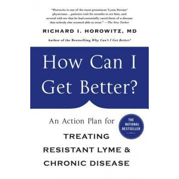 Untitled Horowitz Action Plan Handbook: A Plan for Treating Lyme and Chronic Disease, Richard Horowitz (Author)