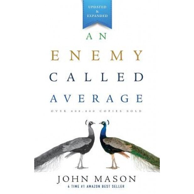 An Enemy Called Average, John L. Mason (Author)