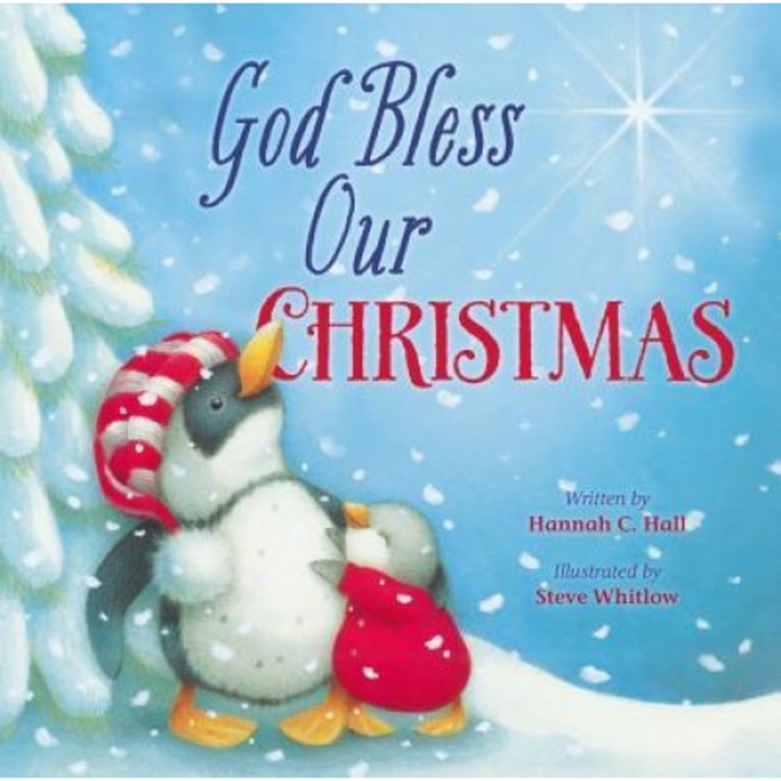 God Bless Our Christmas, Hannah C. Hall (Author)