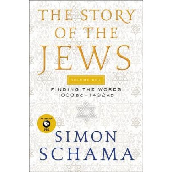 Story of the Jews, Simon Schama (Author)