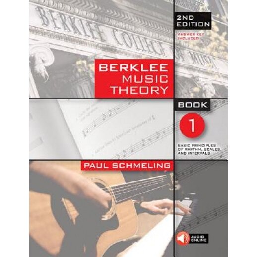 Berklee Music Theory, Book 1: Basic Principles of Rhythm, Scales, and Intervals [With CD (Audio)], Paul Schmeling (Author)