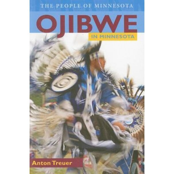 Ojibwe in Minnesota, Anton Steven Treuer