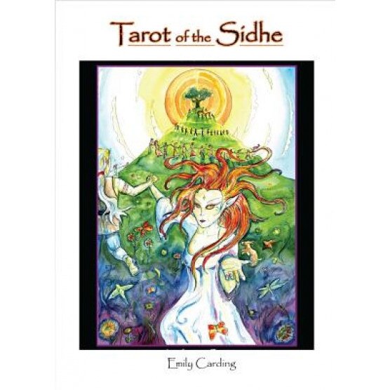 Tarot of the Sidhe, Emily Carding