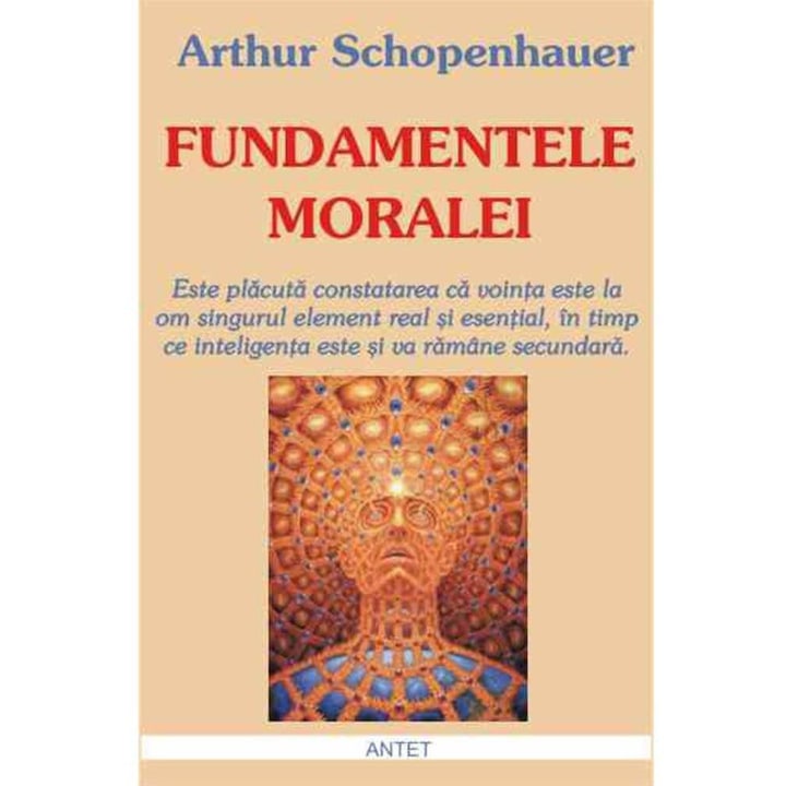 Fundamentele Moralei - Arthur Scopenhauer