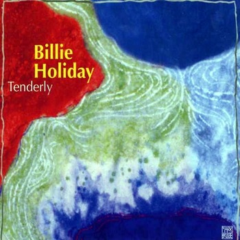 Billie Holiday - Tenderly - 1CD digipack Billie Holiday - Tenderly - 1CD digipack