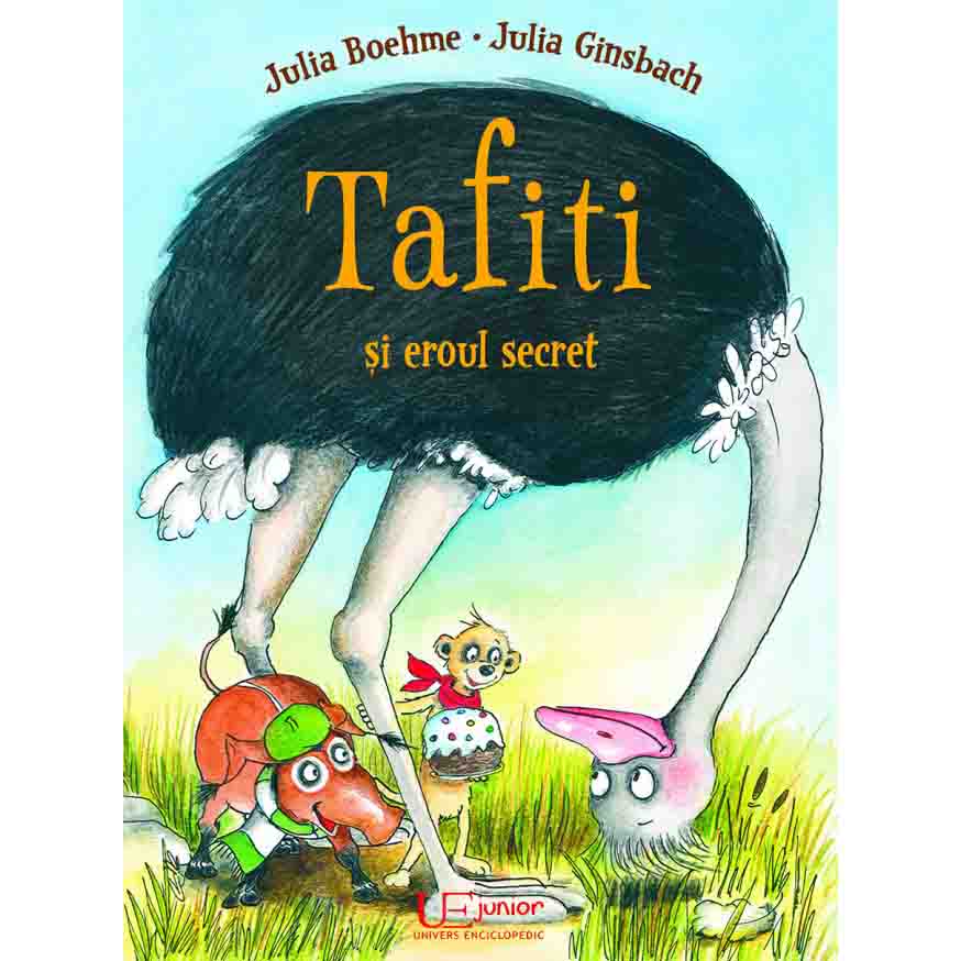 Tafiti si eroul secret - Julia Boehme, Julia Ginsbach