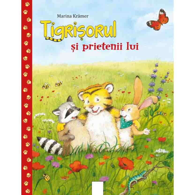 Tigrisorul si prietenii lui - Marina Kramer