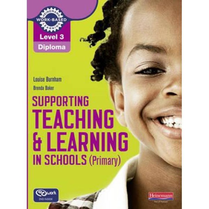 Level 3 Diploma Supporting Teaching and Learning in Schools,